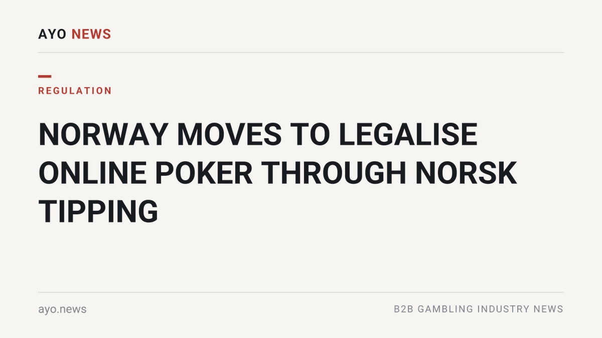 Norway Moves To Legalise Online Poker Through Norsk Tipping