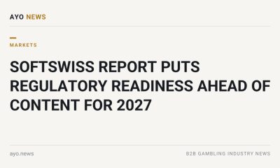 Softswiss Report Puts Regulatory Readiness Ahead Of Content For 2027