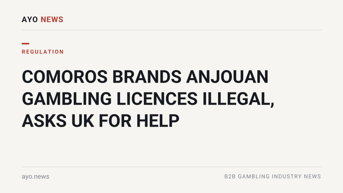 Comoros Brands Anjouan Gambling Licences Illegal, Asks Uk For Help