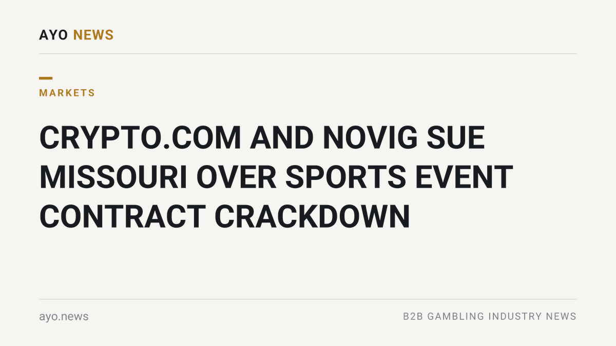 Crypto.Com And Novig Sue Missouri Over Sports Event Contract Crackdown