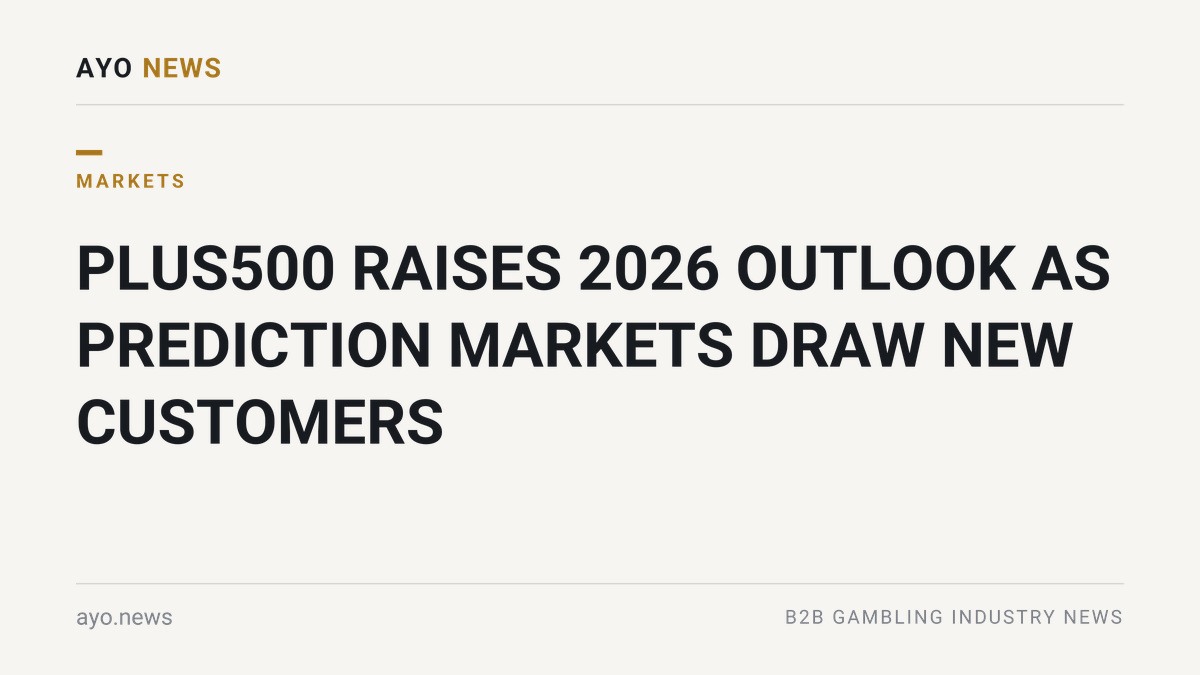 Plus500 raises 2026 outlook on prediction markets growth