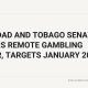 Trinidad And Tobago Senate Clears Remote Gambling Order, Targets January 2027