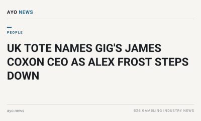 Uk Tote Names Gig'S James Coxon Ceo As Alex Frost Steps Down
